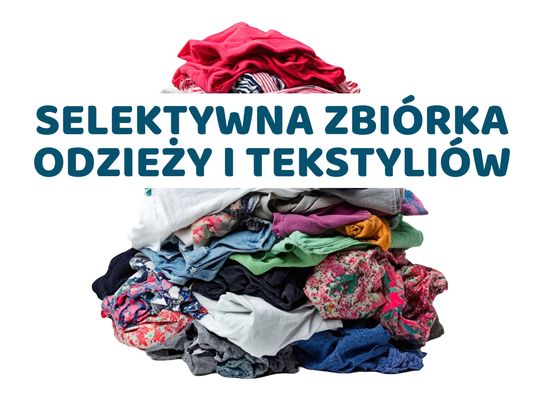 Segregacja odzieży i tekstyliów. Wszystko, co należy wiedzieć o nowym obowiązku