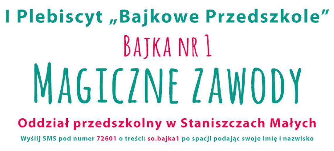 Bajka nr 1 - Magiczne zawody