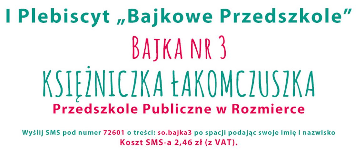 Bajka nr 3 - Księżniczka Łakomczuszka