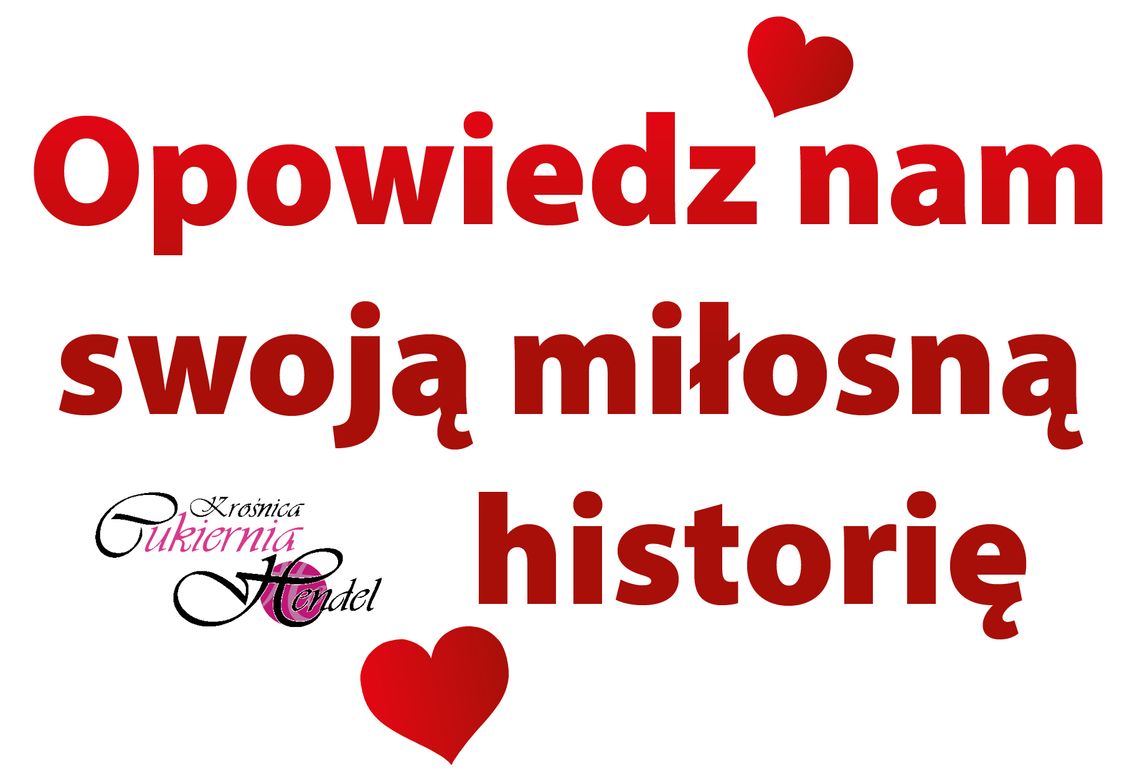 Opowiedz nam swoją miłosną historię Opowiedz nam swoją miłosną historię